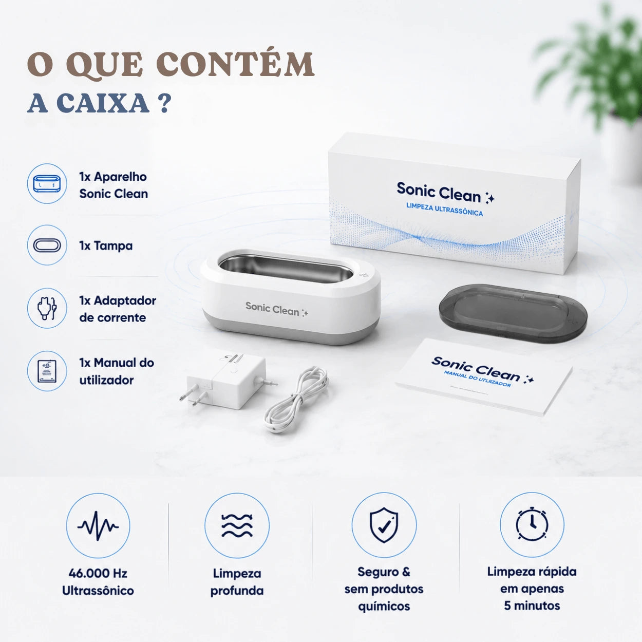 Sonic Clean - Limpador por ultrassons®
